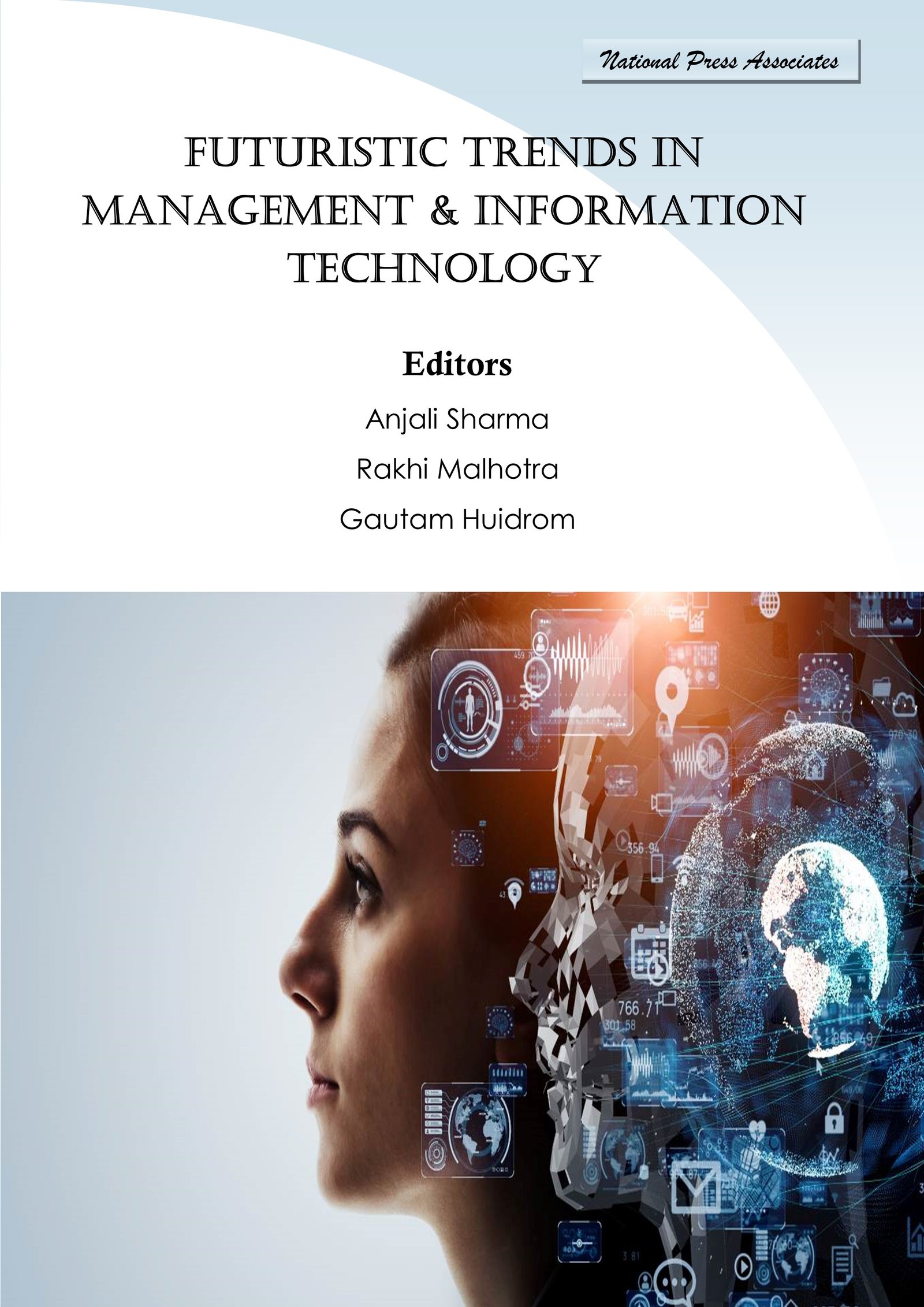FUTURISTIC TRENDS IN MANAGEMENT & INFORMATION TECHNOLOGY