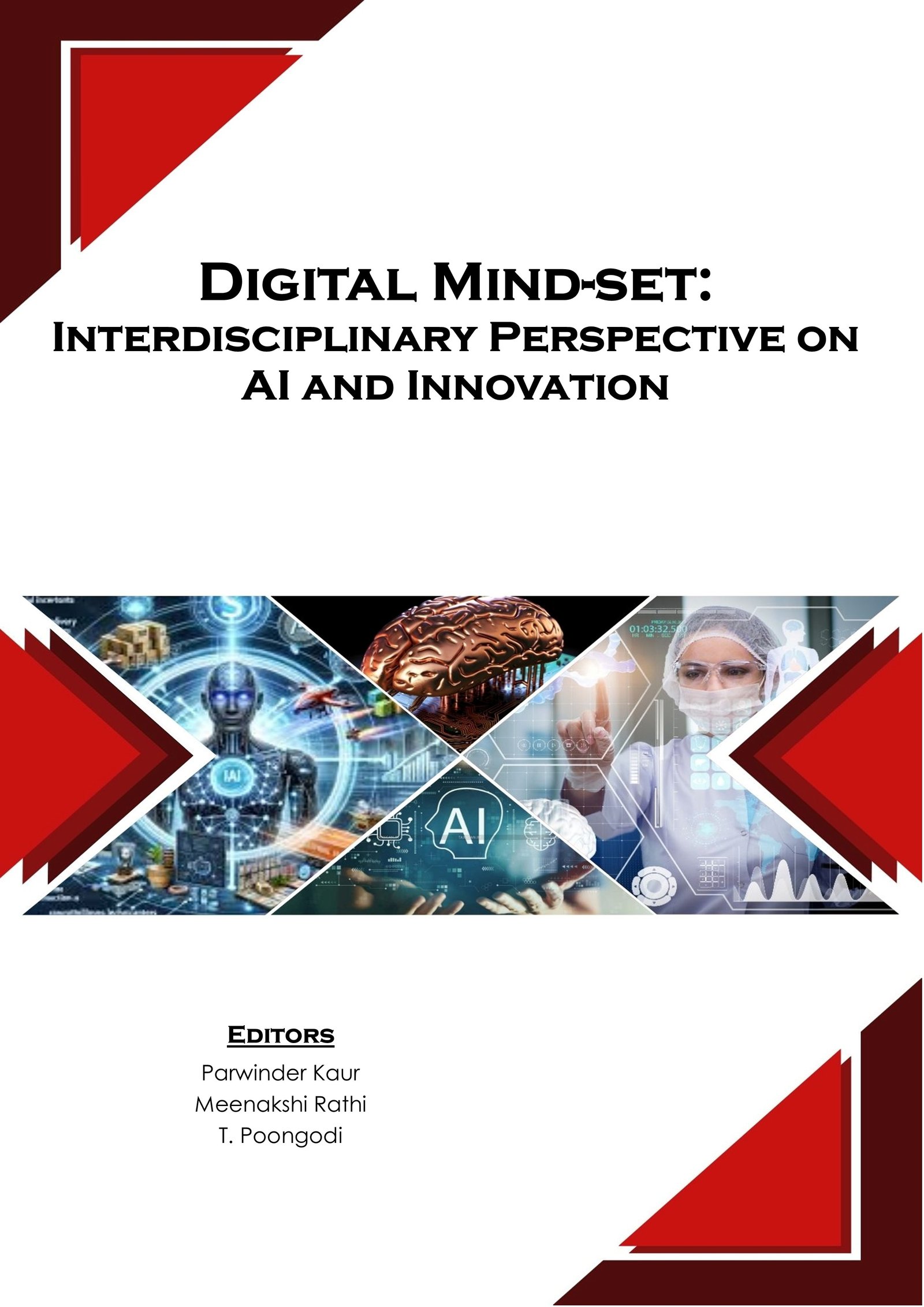 Digital Mind-set:  Interdisciplinary Perspective on AI and Innovation