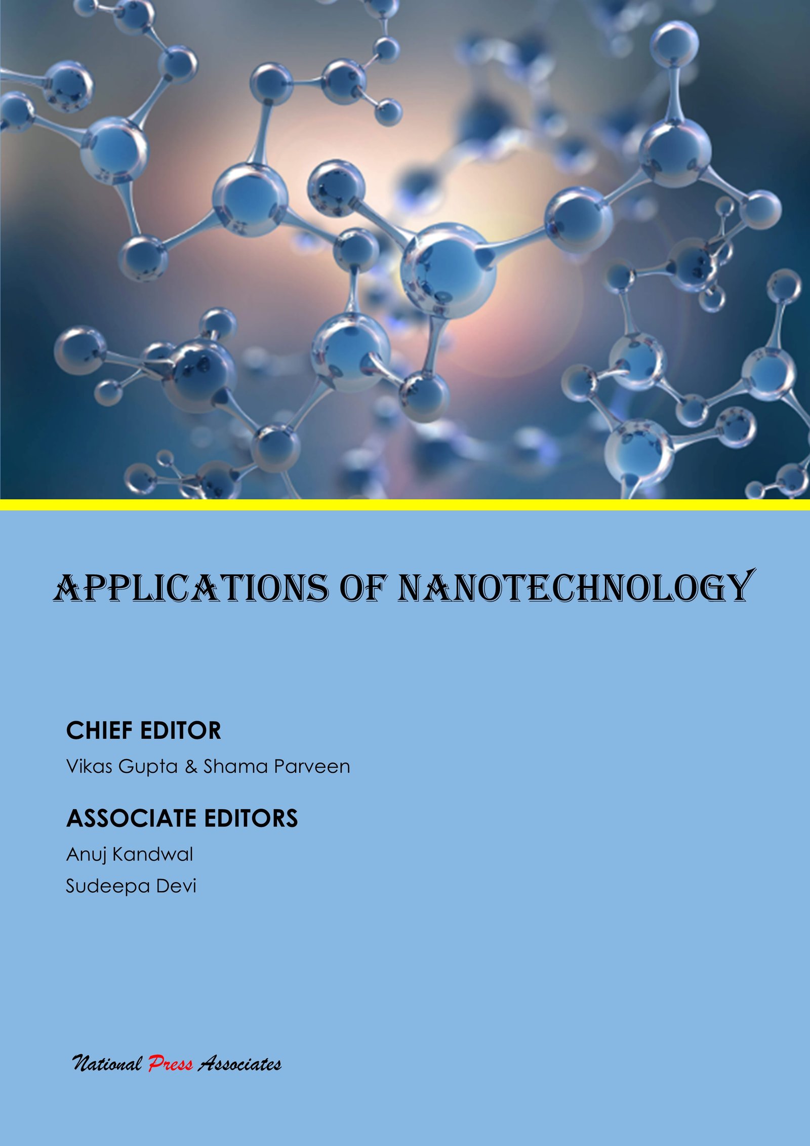 APPLICATIONS OF NANOTECHNOLOGY