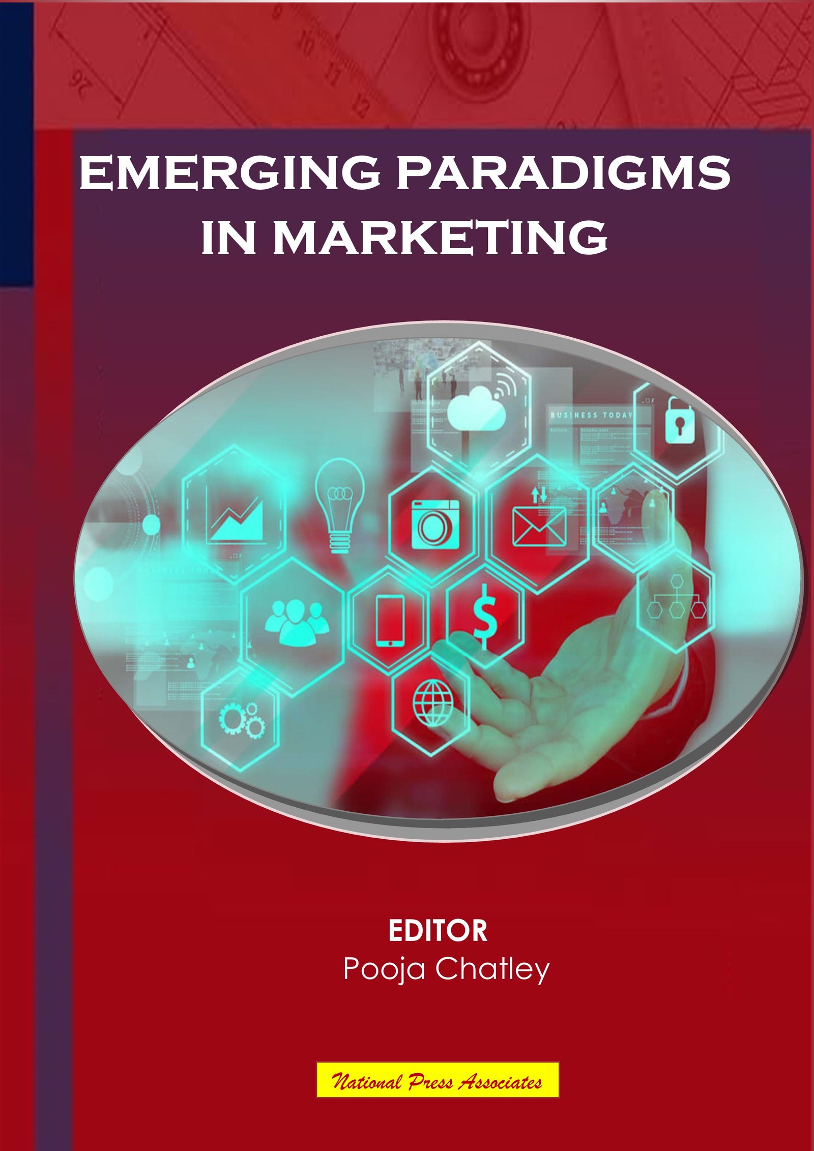 Emerging Paradigms in  Marketing 