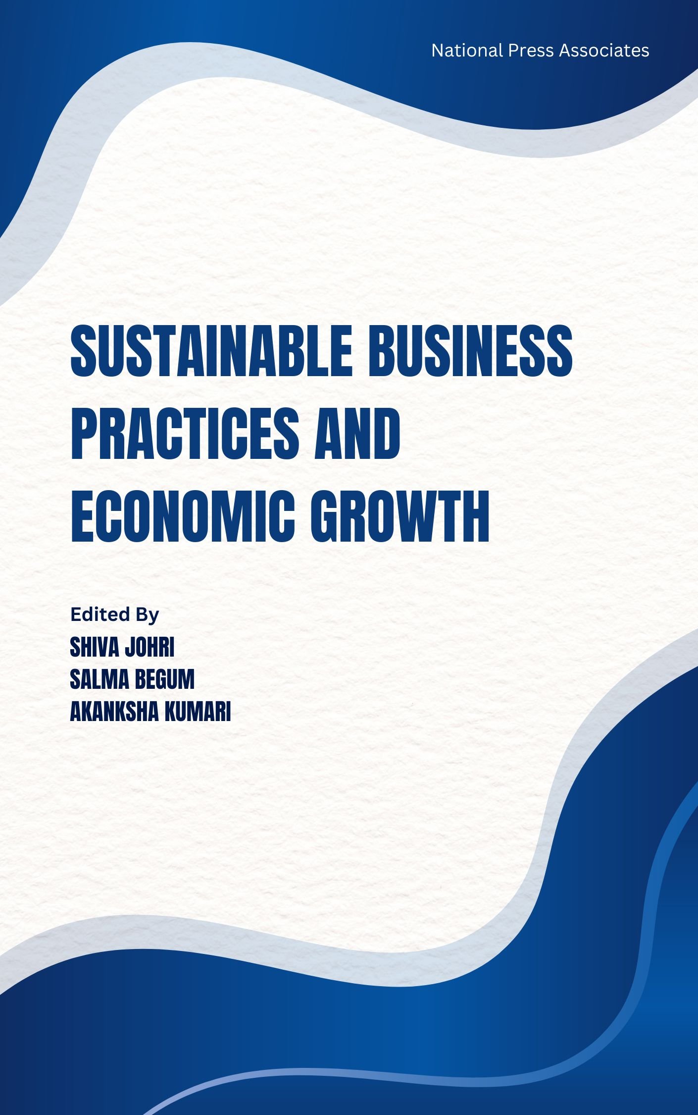 Sustainable Business  Practices and Economic  Growth 