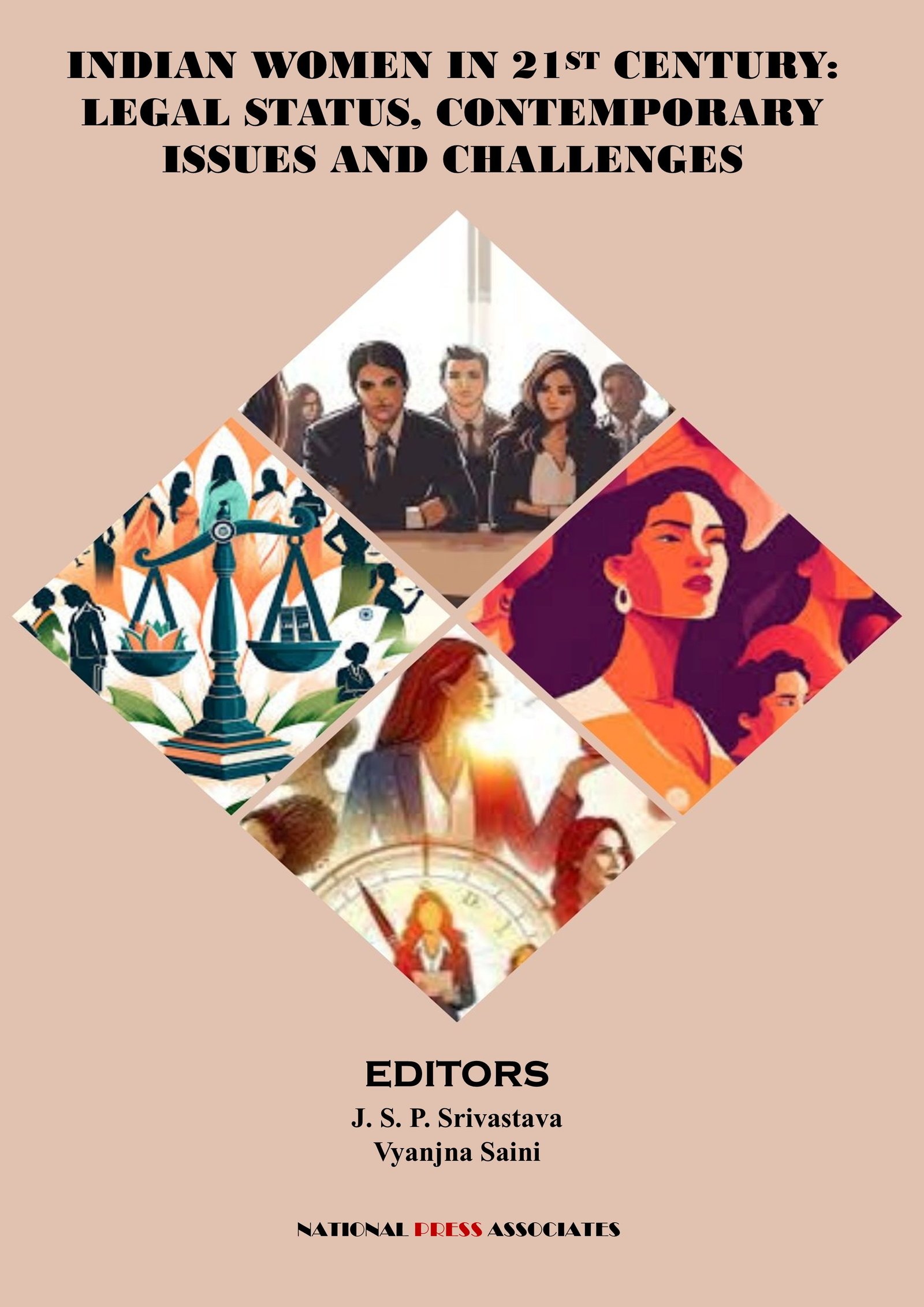 Indian Women in 21st Century:  Legal Status, Contemporary  Issues and Challenges 