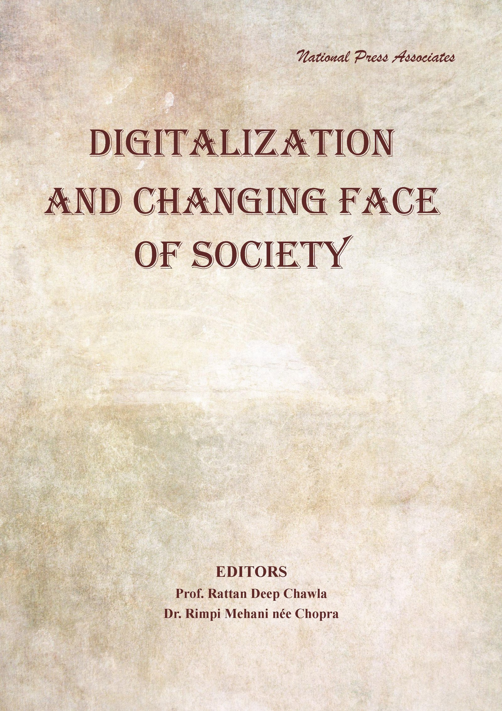DIGITALIZATION AND CHANGING FACE OF SOCIETY
