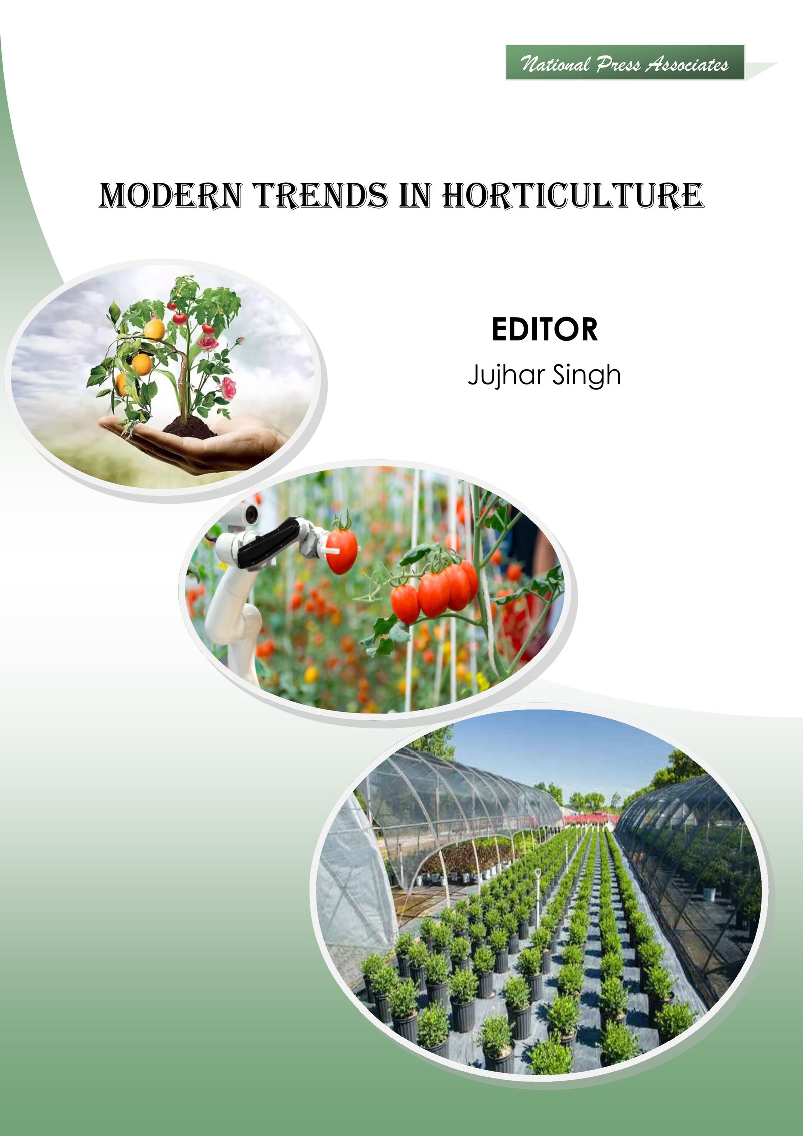 Modern Trends In  Horticulture
