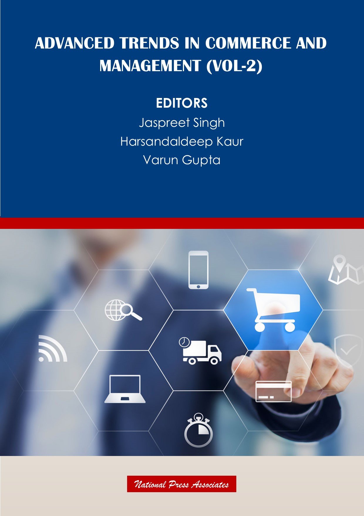 Advanced Trends in  Commerce and  Management (Vol-2)
