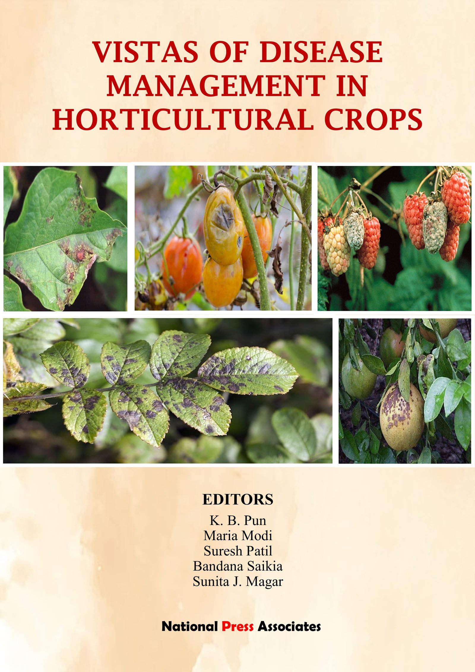 VISTAS OF DISEASE  MANAGEMENT IN  HORTICULTURAL CROPS