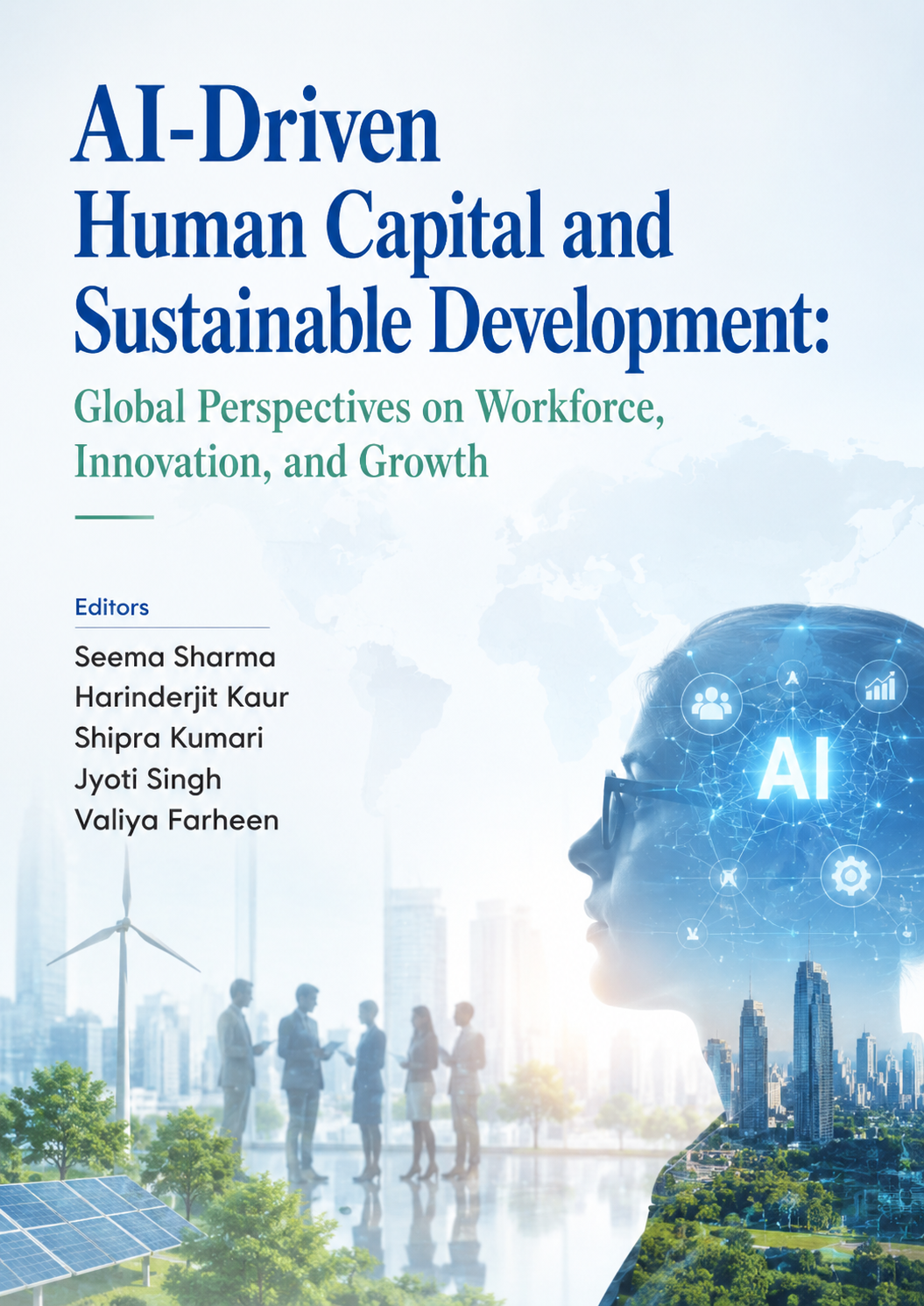AI-Driven Human Capital and Sustainable Development: Global Perspectives on Workforce, Innovation, and Growth